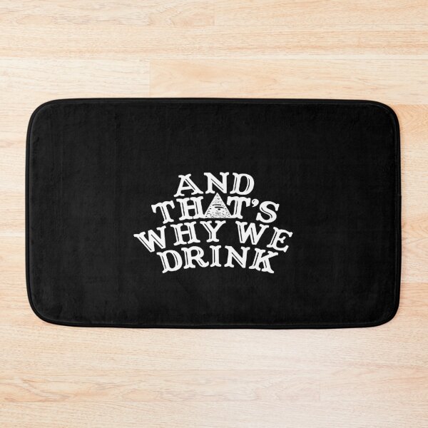 Item preview, And that's why we drink store atwwd og logo designed and sold by Tatumbebo.