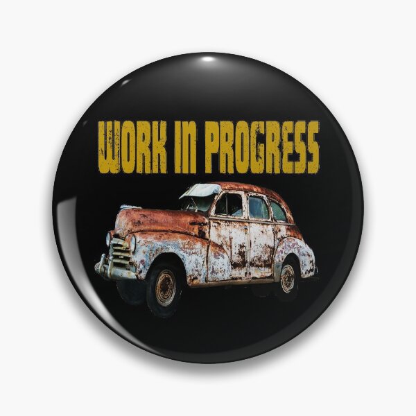 Item preview, Work in Progress Bumper Sticker designed and sold by OldschoolTs.