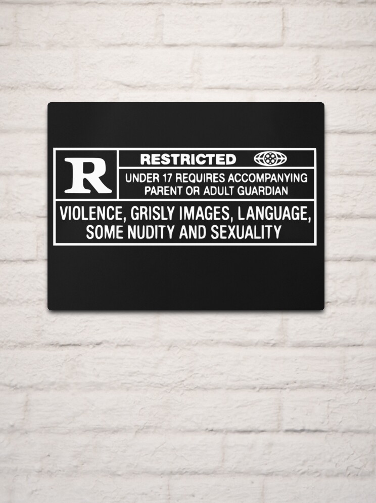 Rated R Metal Prints for Sale