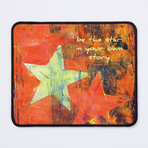 Item preview, Be the Star in Your Own Story designed and sold by Heatherian.