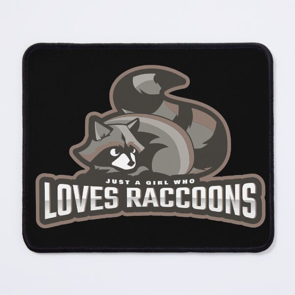 Item preview, Just A Girl Who Loves Raccoons designed and sold by YueHeng Creates ⭐⭐⭐⭐⭐.