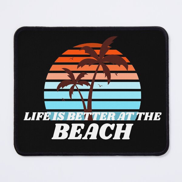 Item preview, Life Is Better At The Beach designed and sold by YueHeng Creates ⭐⭐⭐⭐⭐.