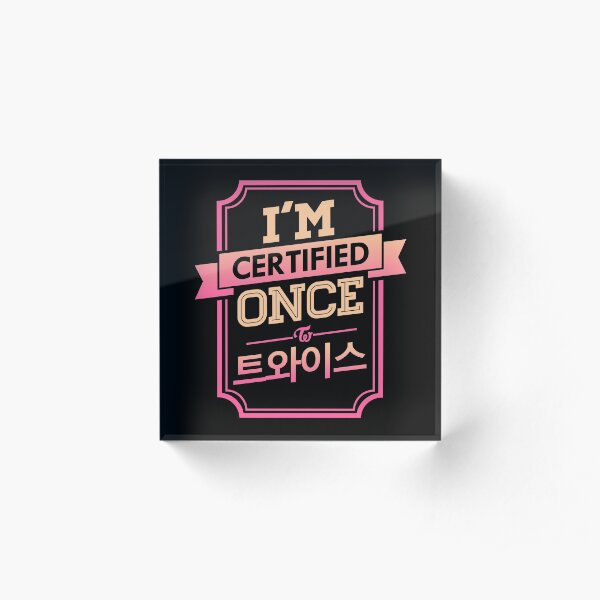 Certified ONCE - TWICE Acrylic Block