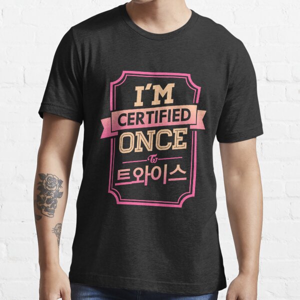 Certified ONCE - TWICE Essential T-Shirt for Sale by skeletonvenus