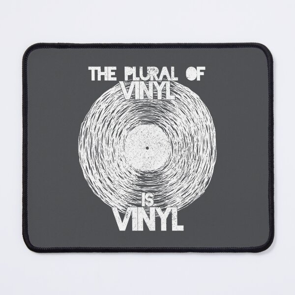 Item preview, The Plural Of Vinyl Is Vinyl designed and sold by siggyspatsky.