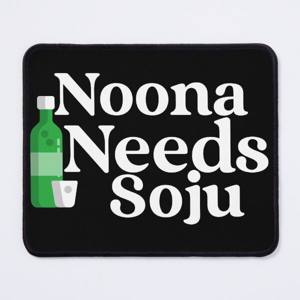 Item preview, Noona Needs Soju designed and sold by Edenjodie.