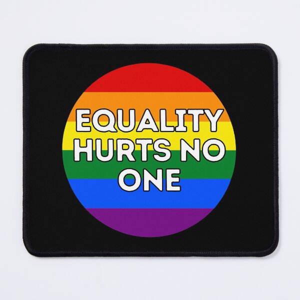 Item preview, Equality Hurts No One designed and sold by CaitU.
