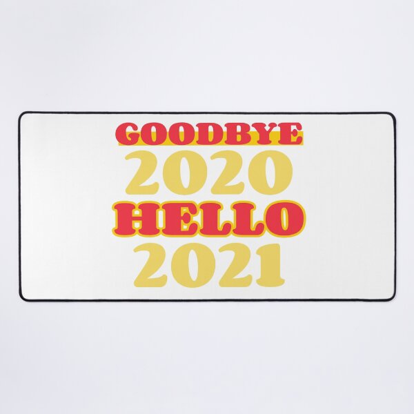 Item preview, Goddbye 2020 Hello 2021 designed and sold by YueHeng Creates ⭐⭐⭐⭐⭐.