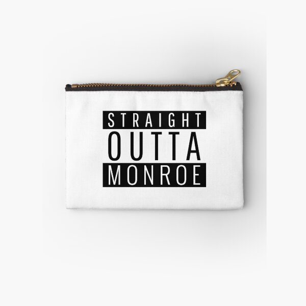 Item preview, Straight Outta Monroe  designed and sold by Teelogic.