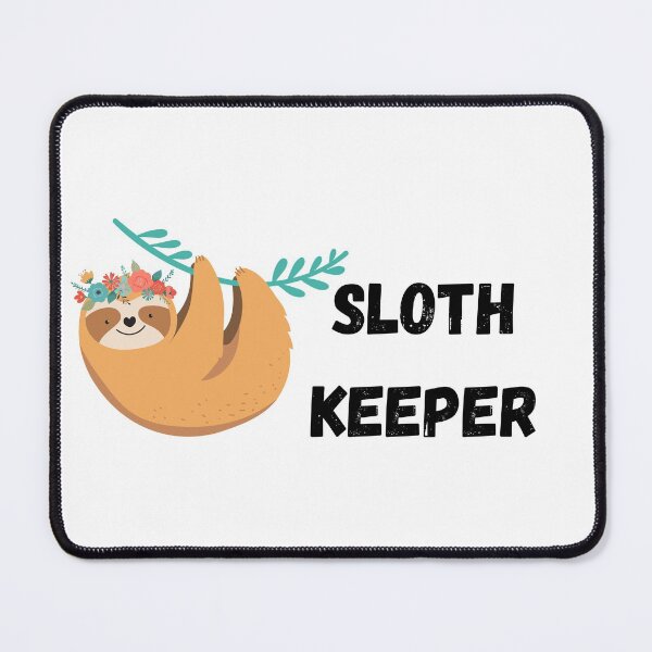 Item preview, Sloth Keeper designed and sold by Meggie-moos.