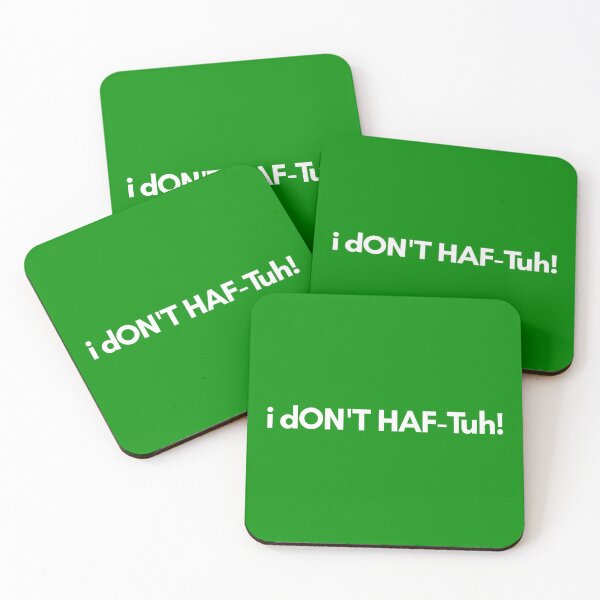 Item preview, I don't have too! designed and sold by Steve Parknsons.