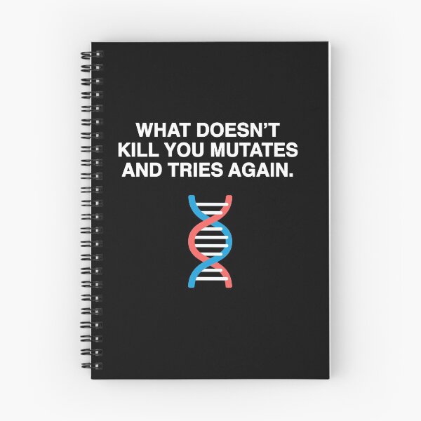 Item preview, What Doesn't Kill You Mutates and Tries Again designed and sold by FunnyNerdStuff.