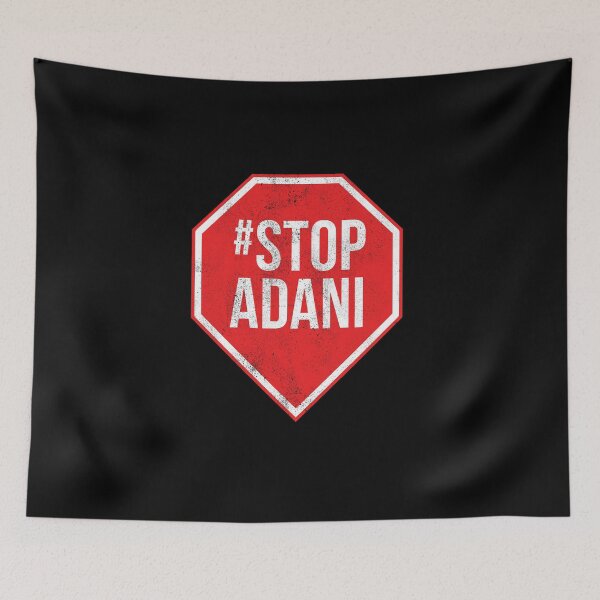 Item preview, Stop Adani designed and sold by siggyspatsky.