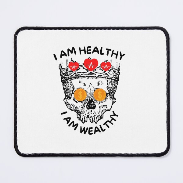 Item preview, I Am Healthy I Am Wealthy designed and sold by Shash31.