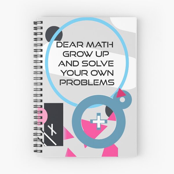 Item preview, Dear math grow up and solve your own problems designed and sold by Rawan Hussien.