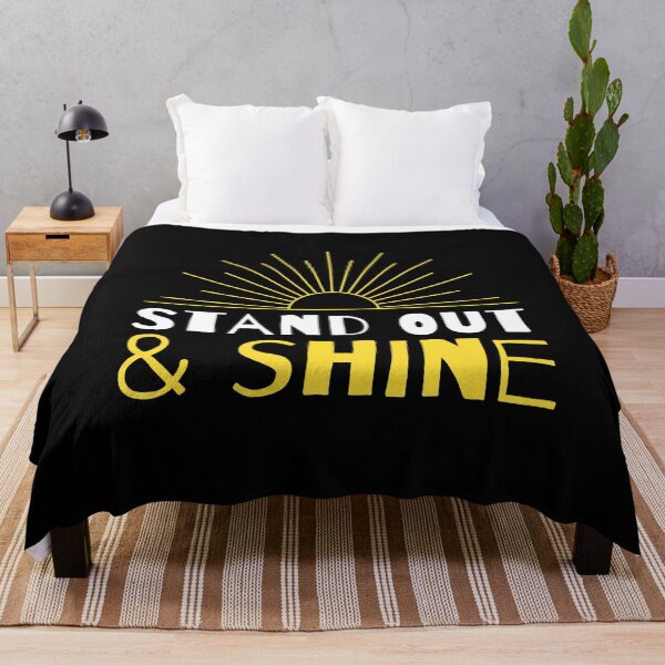 Item preview, Stand Out And Shine designed and sold by cduthie.