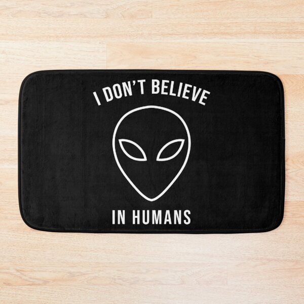 Item preview, I Don't Believe in Humans (Line White) designed and sold by SoulArtLove.
