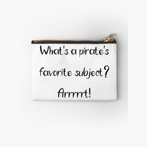Item preview, What's a pirate's favorite subject? Arrrrrt! designed and sold by Dobsy.