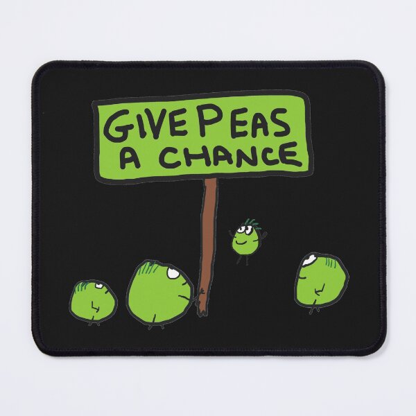 Item preview, Give Peas A Chance designed and sold by Mark-Ewbie.