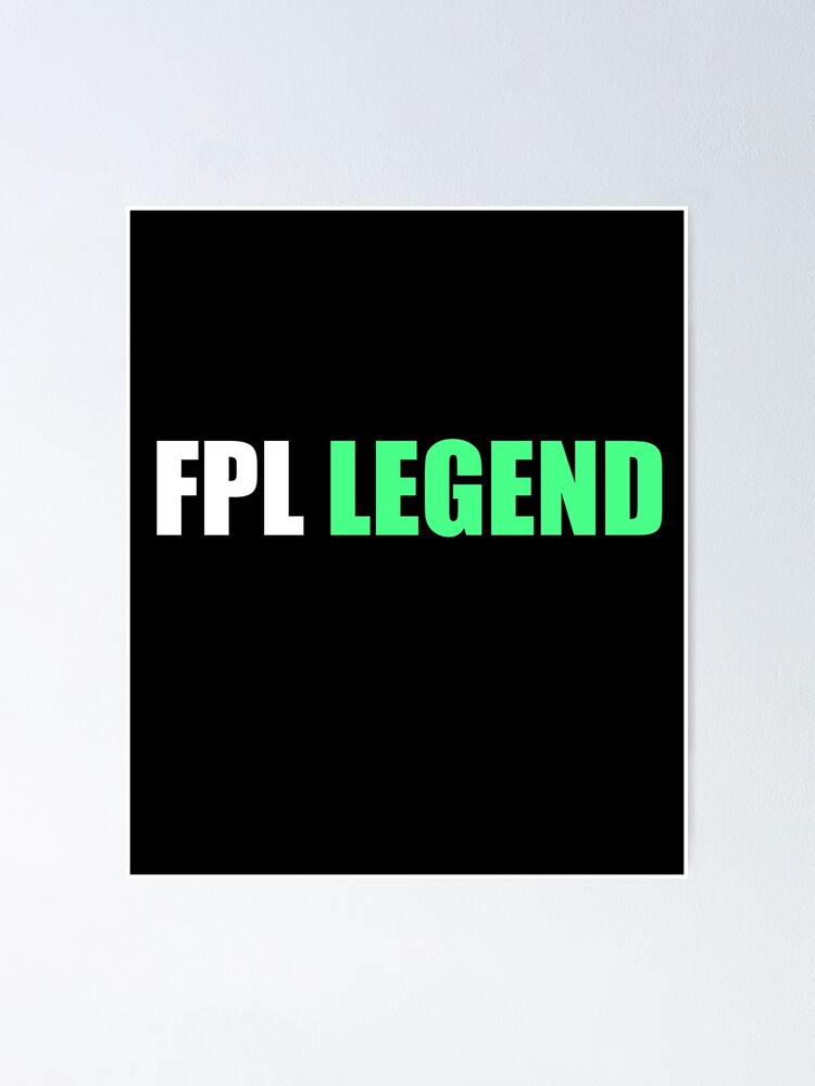 Thumbnail 1 of 3, Poster, FPL Legend designed and sold by KeslenChetty.