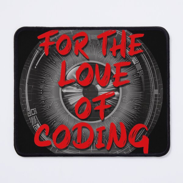 Item preview, For the love of coding designed and sold by CoolArtByMboya.