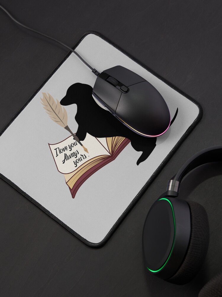 Alternate view of Dachshund cute gift. Doggo is writing to his mom and dad I love you always Mouse Pad