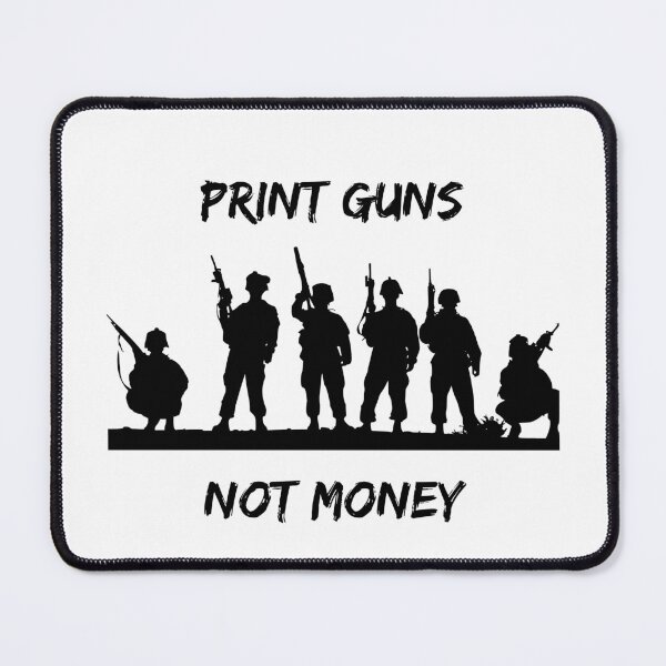 Item preview, Print Guns Not Money designed and sold by Hab2.