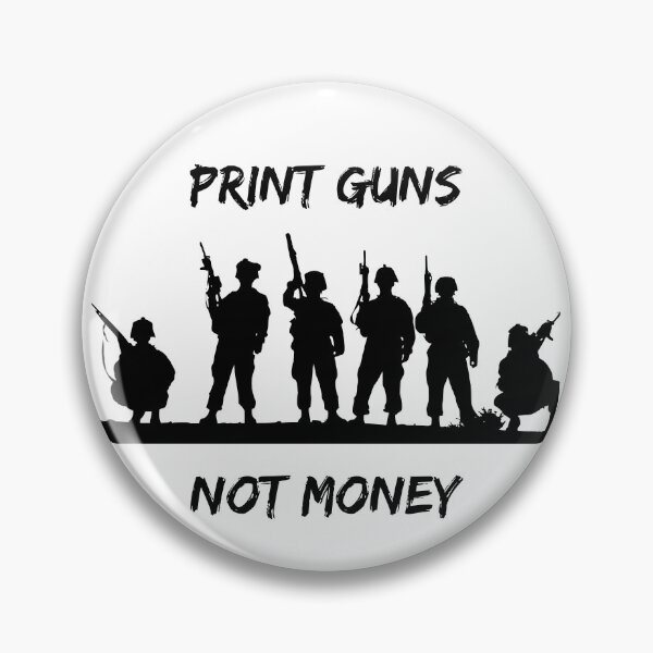 Item preview, Print Guns Not Money designed and sold by Hab2.