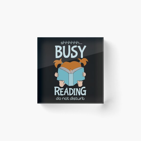 Item preview, shh... Busy Reading Do Not Disturb, black background designed and sold by nutmegfairy.