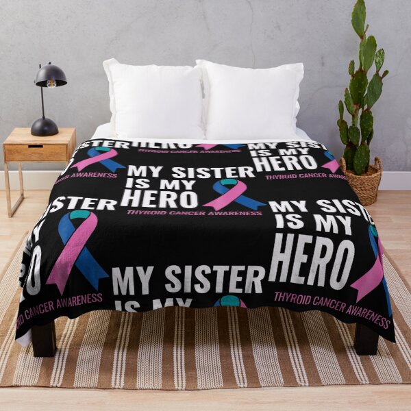 Item preview, Thyroid Cancer Support My Sister Is My Hero designed and sold by Lossubum5683.