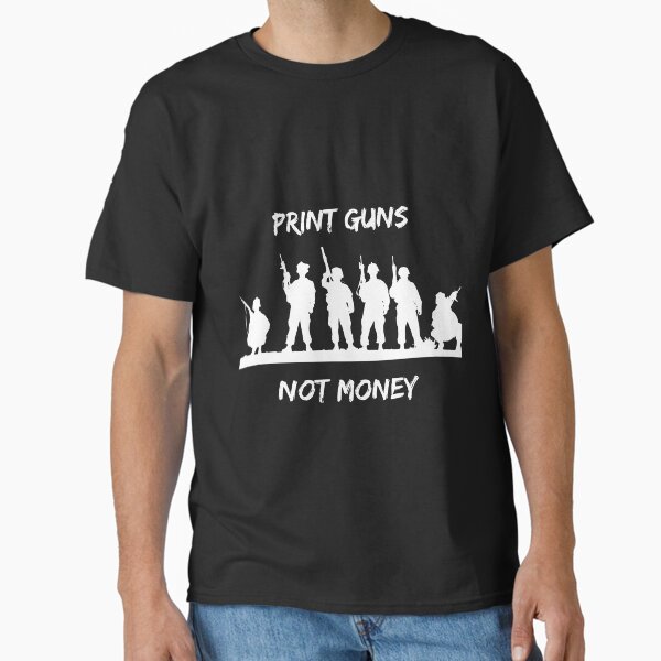 Item preview, Copy of Print Guns Not Money designed and sold by Hab2.