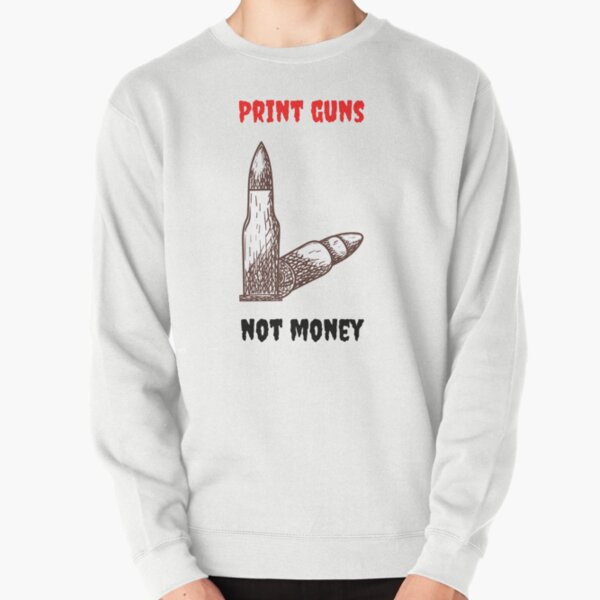 Item preview, Print Guns Not Money . designed and sold by Hab2.