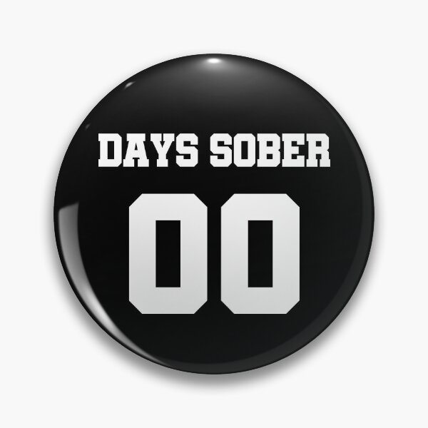 Item preview, Zero Days Sober designed and sold by Dobsy.