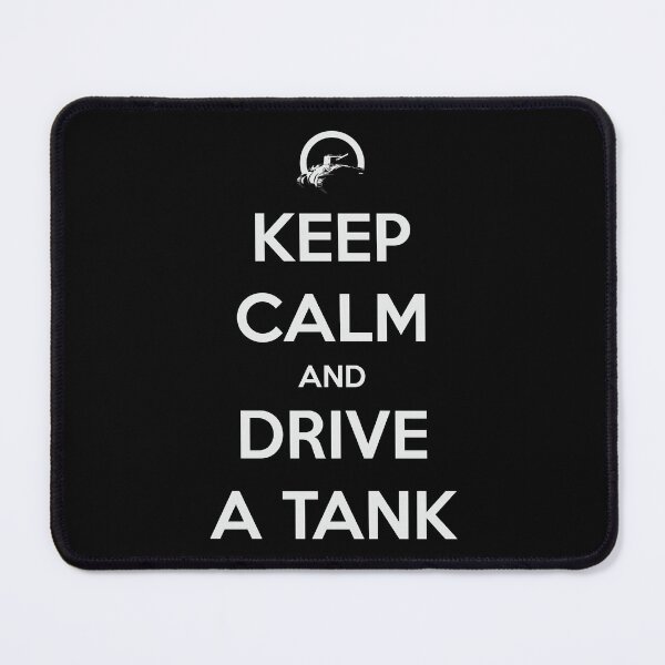 Item preview, Keep calm and drive a tank (M4 Sherman) designed and sold by FAawRay.