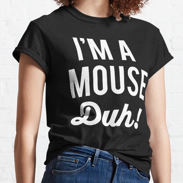 Item preview, I'm A Mouse Duh, Halloween designed and sold by fashiony.
