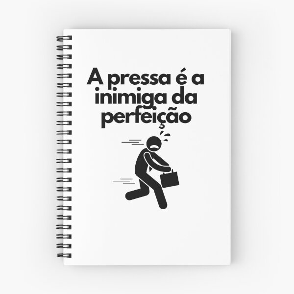 Item preview, A pressa é a inimiga da perfeição. Ditado Brasileiro designed and sold by FindYouByZ.