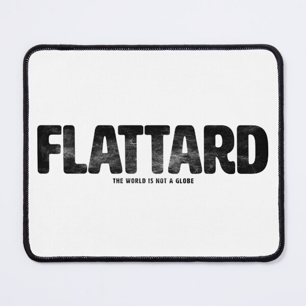 Item preview, FLATTARD | THE WORLD IS NOT A GLOBE designed and sold by axelle1410.