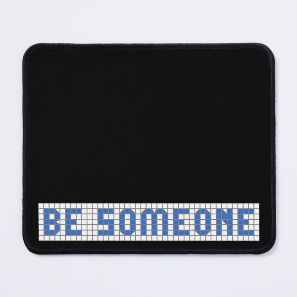 Item preview, H-Town Wisdom: Be Someone (famous Houston graffiti in blue tiles) designed and sold by Ofeefee.