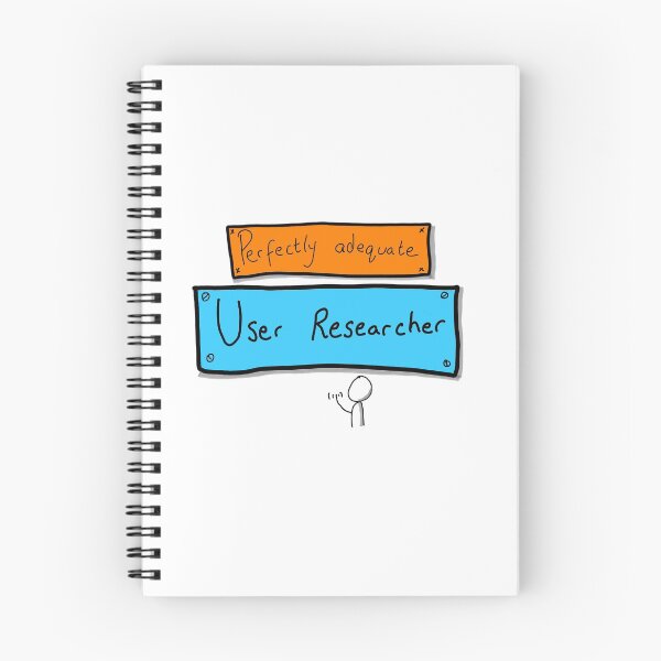 Item preview, Perfectly Adequate User Researcher designed and sold by agiletimelord.