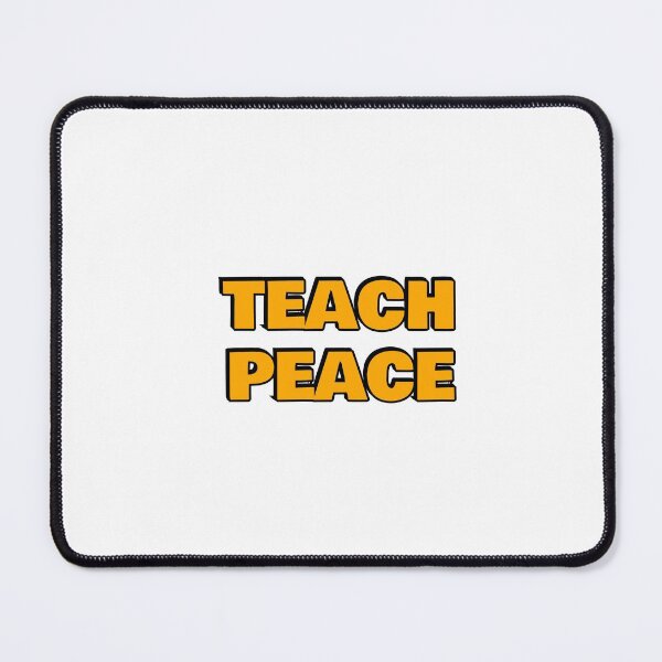 Item preview, Teach Peace designed and sold by Inspirationmotivation.