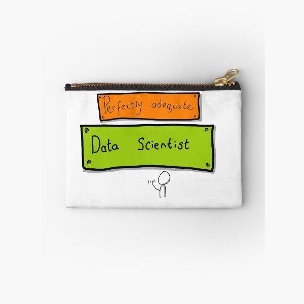 Item preview, Perfectly Adequate Data Scientist designed and sold by agiletimelord.