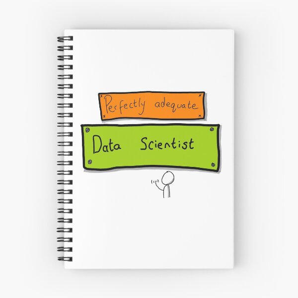 Item preview, Perfectly Adequate Data Scientist designed and sold by agiletimelord.