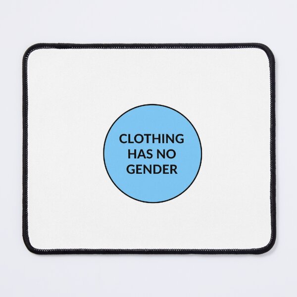 Item preview, CLOTHING HAS NO GENDER blue - feminist parents designed and sold by Inspirationmotivation.