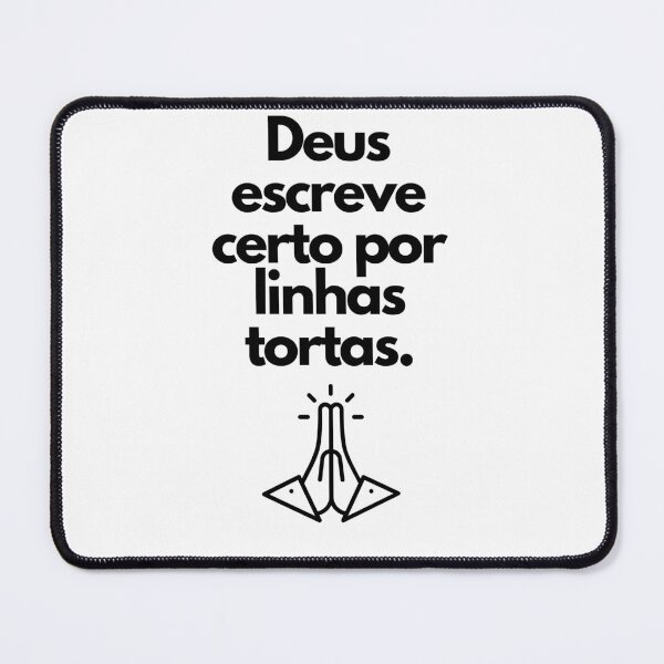 Item preview, Deus escreve certo por linhas tortas. Brazil Wisdom designed and sold by FindYouByZ.