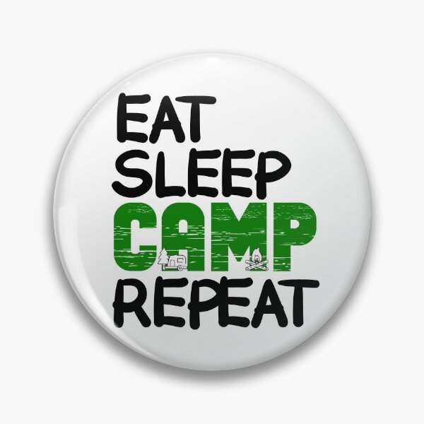 Item preview, Eat sleep camp repeat design designed and sold by FayNdesigns.