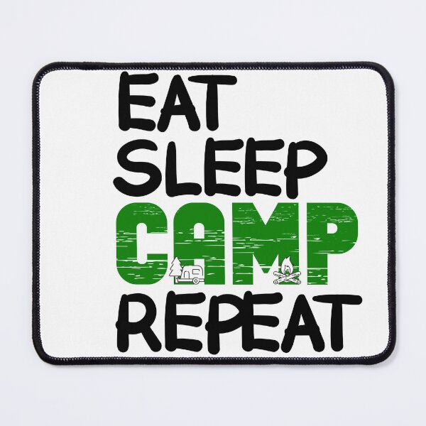 Item preview, Eat sleep camp repeat design designed and sold by FayNdesigns.