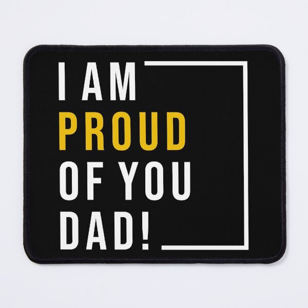 Item preview, Proud of you dad designed and sold by PODapparel.