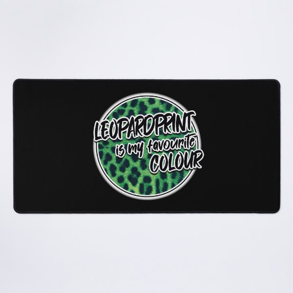Item preview, Leopard print is my favorite color, leopard cheetah punk rock designed and sold by MadandMean.