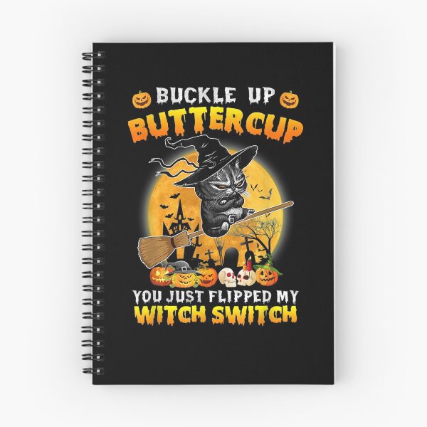 Item preview, Cat Buckle Up Buttercup You Just Flipped My Witch Switch designed and sold by ftomstore.