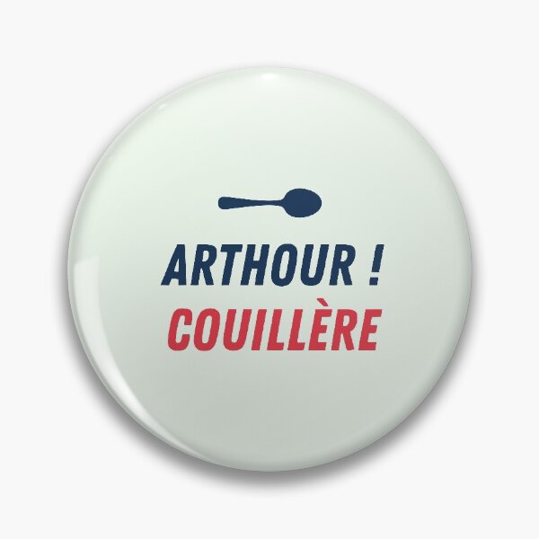 Item preview, Arthur! Couillière - Kaamelott designed and sold by Soronelite.
